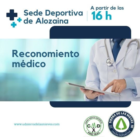 reconocimiento medico unión deportiva sierra de las nieves - Alozaina - Temporada 21 22