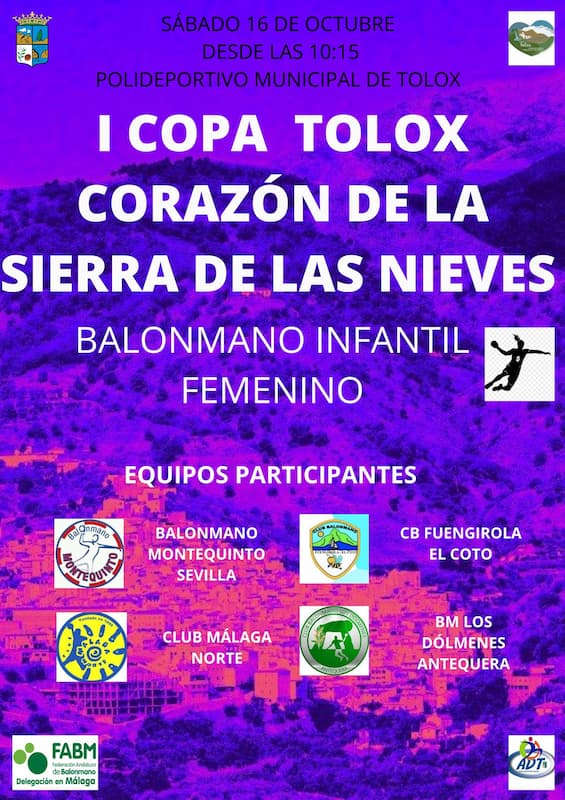 Tolox celebra la I Copa Tolox Corazón Sierra de las NIeves de balonmano femenino