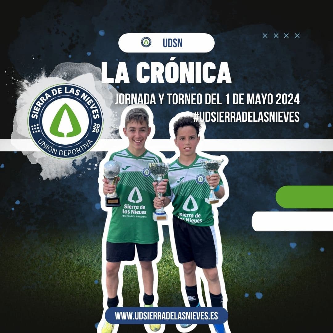 Crónica UDSN Jornada del Torneo del 1 de Mayo de 2024