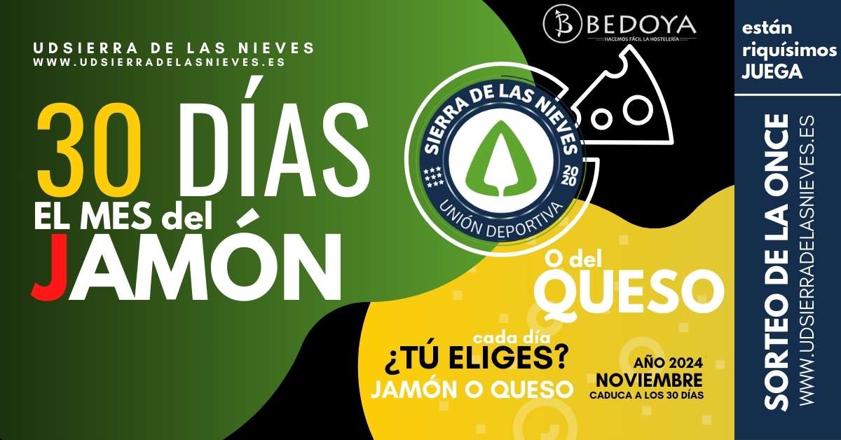 Sorteo del mes del jamón o el queso 2024 - Unión deportiva Sierra de las Nieves